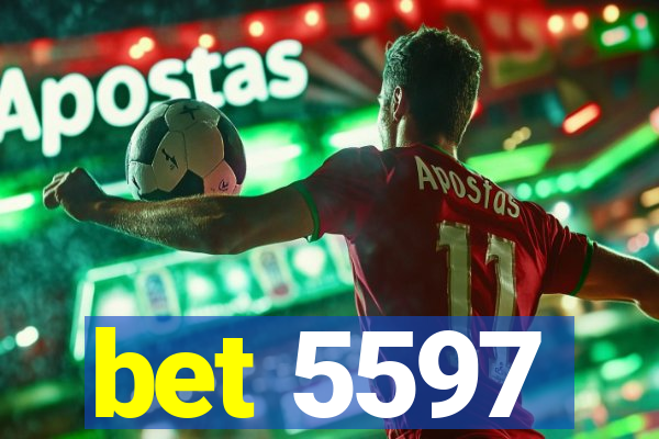 bet 5597